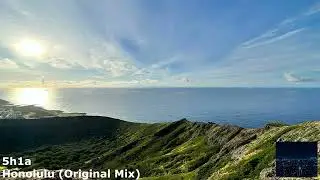 5h1a - Honolulu (Original Mix)