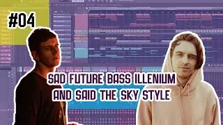 FLP#4 FREE! FLP#4 Sad Future Bass illenium Style + vocal