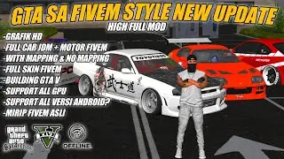 GTA SA FIVEM STYLE HIGH FULL MOD MOBIL & MOD MOTOR + FULL SKIN TERBARU‼️GTA SA MOD FIVEM TERBARU