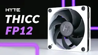 The THICCEST Fans Around - Hyte Thicc FP12 Review