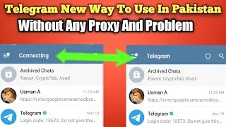 How To Solve Connecting Problem In Telegram In Pakistan|How To use Telegram Without Proxy | Best VPN
