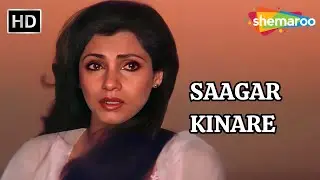 Saagar Kinare | Saagar (1985) | Dimple Kapadia, Rishi Kapoor | Lata Mangeshkar Hits
