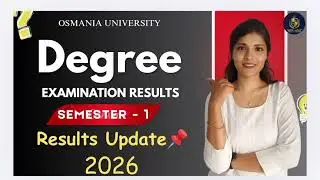 DEGREE RESULTS UPDATE | SEMESTER - 1 | OSMANIA UNIVERSITY | 2026 | DEGREE | ‎⁨@shivanipallela⁩  