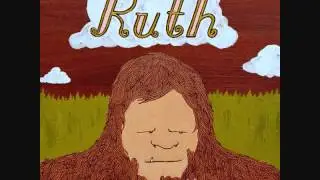 Ruth - Speechless Mess