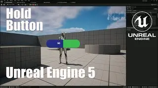 Удержание клавиши для действия в Unreal Engine 5