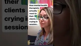 😭 What Therapists do when you Cry in Therapy