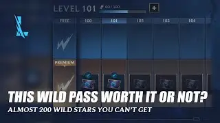 Patch 4.3 Wild Pass Worth it or Not? - Wild Rift