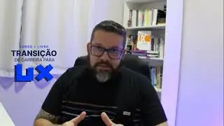 Curso + Livro Digital Transição de Carreira para UX Design com 40% de Desconto