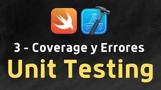 3 - Coverage y Errores - Curso Unit Testing Swift Español 2022