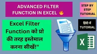 Excel Filter function tutorial | How to use advanced filter function in excel