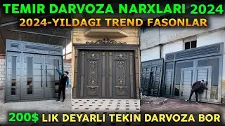 ТЕМИР ДАРВОЗА НАРХЛАРИ 2024 | TEMIR DARVOZA NARXLARI 2024 | Дарвоза нархлари 2024 | DARVOZA NARXLARI