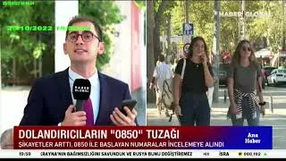 DOLANDIRICILARIN 0850 TUZAĞI 25 10 2022
