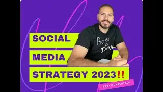 Social Media Strategy 2023!!!