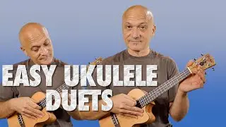 Easy Ukulele Duets