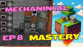 Mechanical Mastery Minecraft Modpack EP8 - FULL AUTOMATION