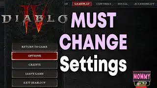Diablo 4 MUST CHANGE Settings