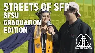Asking SFSU Graduates 5 EASY QUESTIONS! - STREETS OF SAN FRANPSYCHO