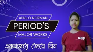 Anglo Norman Period's Major works| জেনে নিন এক নজরে|Learning Luxuries|History of English Literature