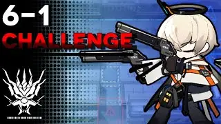[Arknights]  6-1 Challenge Mode