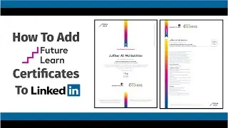 How To Add FutureLearn Certificate To LinkedIn Profile | Add Certificate To LinkedIn Profile