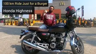 Riding Honda Highness 100 km Continuously for Just a Burger | Is Honda Hness made for Long Tours?