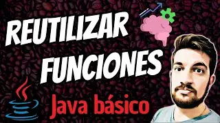 Reutilizar FUNCIONES en Java ☕ Sin reescribirlas 😉