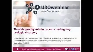 Urowebinar: Thromboprophylaxis in patients undergoing urological surgery
