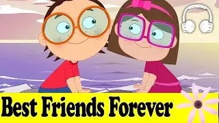 Best Friends Forever | School Song Series - Muffin Songs