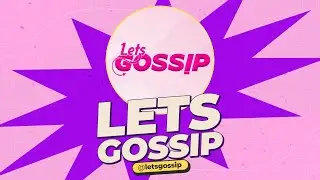 LET'S GOSSIP - NÃO É TPM - #09 -T2
