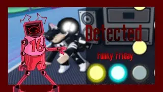 Detected (Funky Friday)