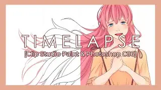 I Will (Commission) [Timelapse]