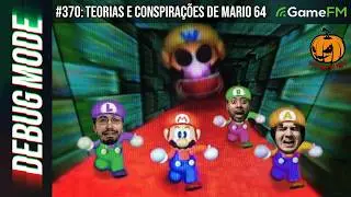 ICEBERG DE TEORIAS E CONSPIRAÇÕES DE MARIO 64  - Debug Mode 