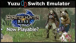 Monster Hunter Rise Now Playable on Yuzu? | Yuzu Switch Emulator | RTX 2060 + Ryzen 5 5600x