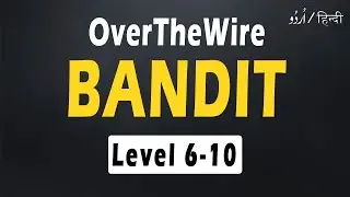Over the Wire Bandit | Bandit OverTheWire Walkthrough Level 6 - 10 | Linux Journey | 