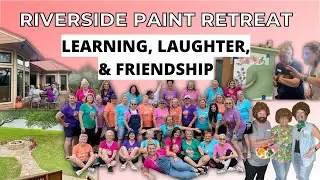 Riverside Paint Retreat | Tracey's Fancy