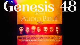 Genesis 48 The Bible NKJV 4K Audio Dramatized with Text