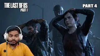 The Last of Us Part I Hindi Walkthrough Gameplay Chapter 4 - Ellie [Full Game]