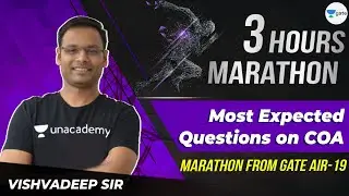 Most Expected Questions on COA | Marathon from GATE AIR 19 | GATE 2021 CSE Exam | Vishvadeep Sir