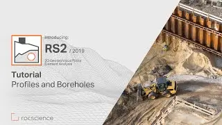 RS2 Tutorial: Profiles & Boreholes