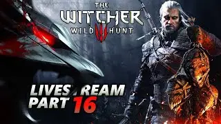 Witcher 3: Next Gen - Livestream / Let's Play Part 16 (Death March, 1440p60)