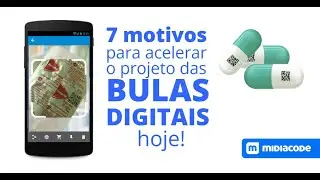 7 motivos para iniciar seu projeto da Bula Digital hoje!