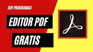 EDITA tu pdf GRATIS SIN PROGRAMAS
