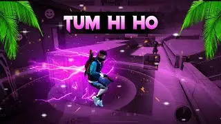 Tum Hi Ho ❤️ Free Fire Montage | free fire song status | free fire status | ff status