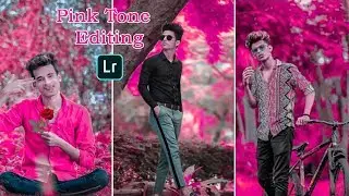 Pink tone Lightroom Photo Editing Tutorial || Lightroom Pink Colour Editing || Lightroom Editing