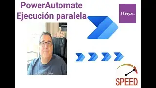 PowerAutomate. Ejecución paralela de procesos