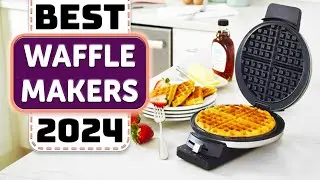Best Waffle Maker - Top 5 Best Waffle Makers in 2024