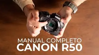 MANUAL COMPLETO CANON R50