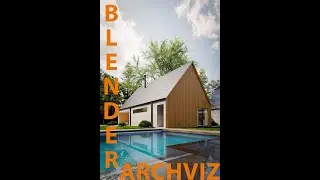 Blender Archviz Timelapse - Briarcliff Residence #blender #archviz