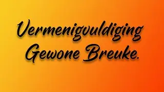 Vermenigvuldig Breuke 1