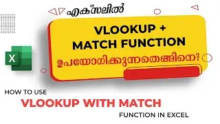 VLOOKUP With MATCH Function In Excel - Excel Malayalam | 
